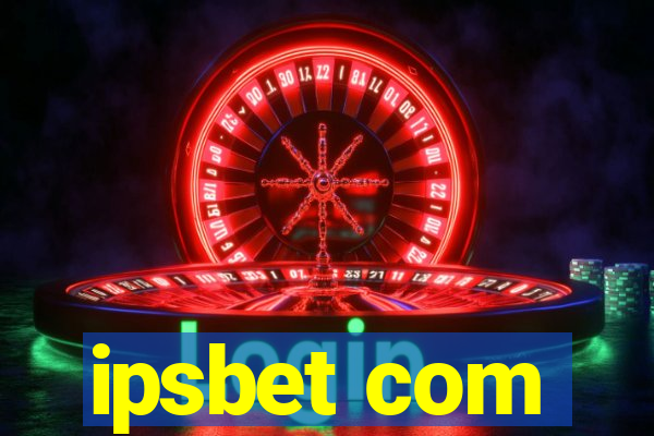 ipsbet com